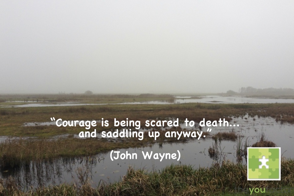 John Wayne quote John Wayne: Courage is being scared to death... and saddling up anyway.
