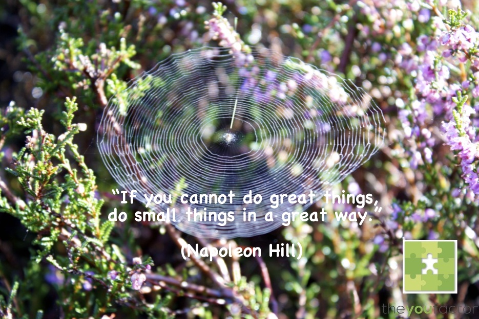 Napoleon Hill quote Napoleon Hill: If you cannot do great things, do small things in a great way.